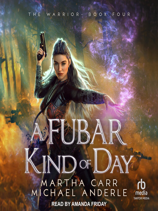 Title details for A FUBAR Kind of Day by Martha Carr - Available